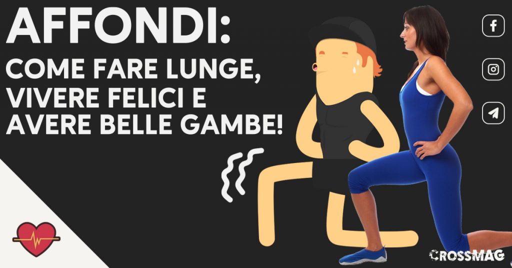 Lunge affondi varianti